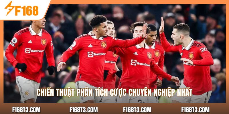 Chiến thuật phân tích cược chuyên nghiệp nhất
